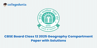 CBSE Class 12 Geography Compartment Question Paper 2025 (Soon):Download Solution with answer Key